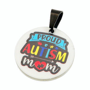 Privjesak Medaljon Autizam - Proud Mom , od nehrđajućeg čelika SS304, vel.25x1 mm, s kopčom vel. 4x8 mm, boja: inox, inox crni 1 kom SS125