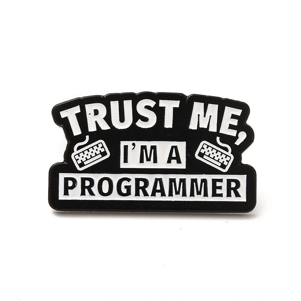 Broš "Trust me, I am a programmer", vel 17,5x30x2 mm, iglica 1,2 mm  MD61